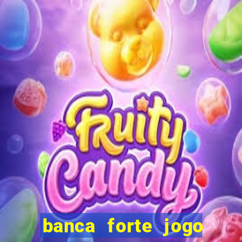 banca forte jogo do bicho app